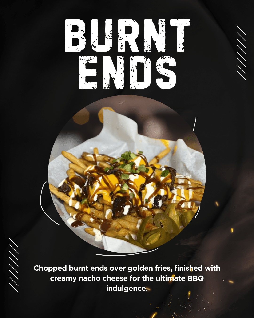 BURNT ENDS